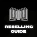 Reselling Guide